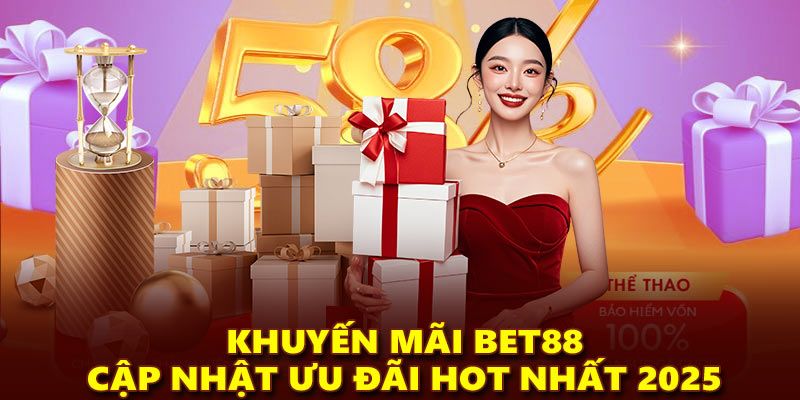 Khám phá về chính sách khuyến mãi bet88 hiện nay